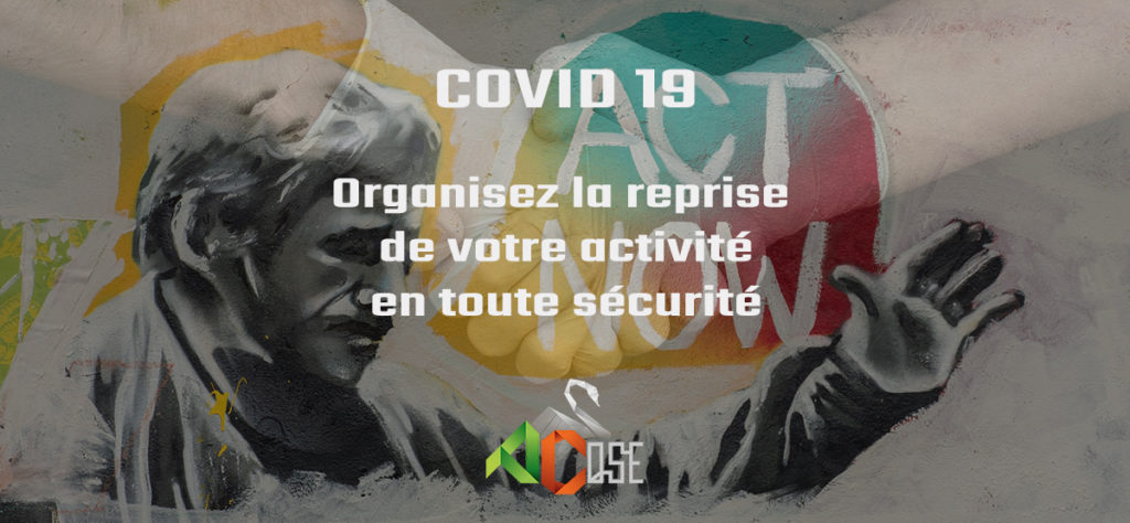 Actu COVID19 Organisez la reprise